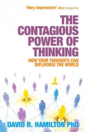 Power Of Contagious Thinking - David R. Hamilton [KSIĄŻKA]