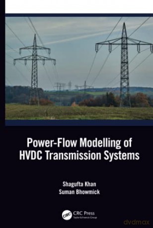Powerflow Modeling Of Hvdc Transmission - Shagufta Khan [KSIĄŻKA]