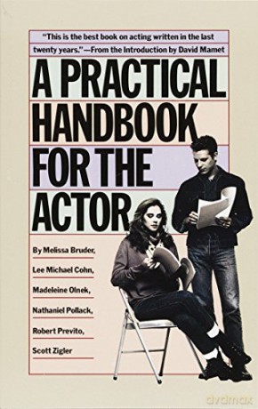 Practical Handbook For The Actor - Melissa Bruder [KSIĄŻKA]