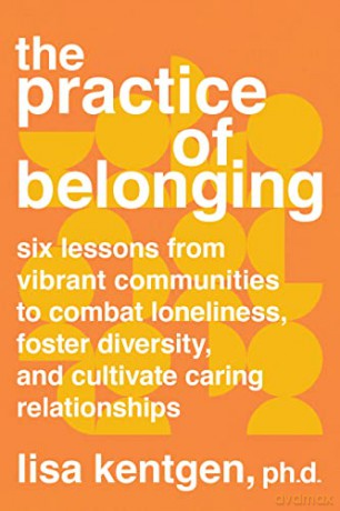 Practice Of Belonging - Lisa Kentgen [KSIĄŻKA]
