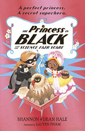 Princess In Black &/Science Fair Scare - Shannon Hale [KSIĄŻKA]