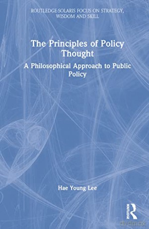 Principles Of Policy Thought - Hae Young Lee [KSIĄŻKA]