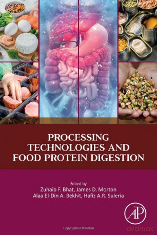 Processing Technologies and Food Protein Digestion - Zuhaib F. Bhat [KSIĄŻKA]