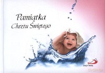 Pamiątka Chrztu Świętego Dla Dziewczynki Tw [KSIĄŻKA]