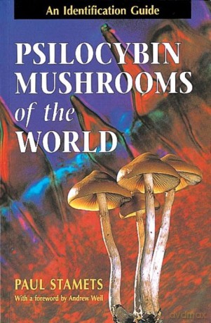 Psilocybin Mushrooms Of Wrld - Paul Stamets [KSIĄŻKA]