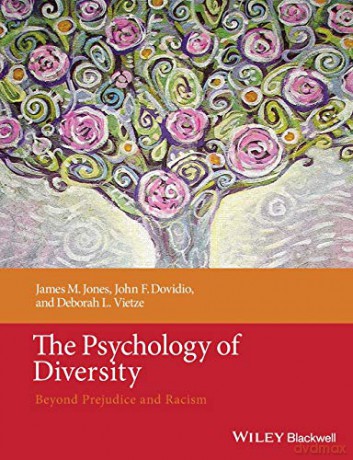 Psychology Of Diversity - James M. Jones [KSIĄŻKA]