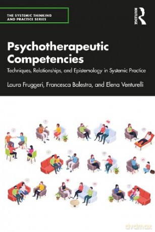 Psychotherapeutic Competencies - Laura Fruggeri [KSIĄŻKA]