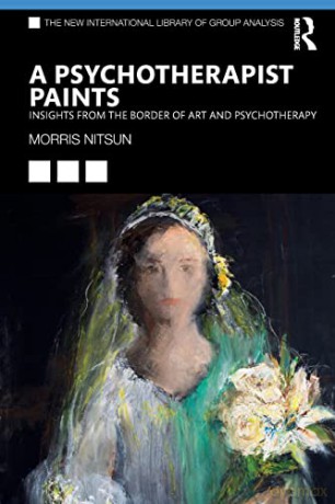 Psychotherapist Paints - Morris Nitsun [KSIĄŻKA]