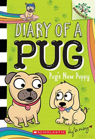 Pugs New Puppy A Branches Book Diary Of - Kyla May [KSIĄŻKA]