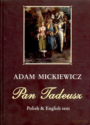 Pan Tadeusz Wer.Pol/Ang Tw - Adam Mickiewicz [KSIĄŻKA]
