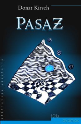 Pasaż - Donat Kirsch [KSIĄŻKA]