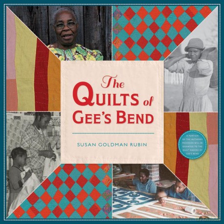 Quilts Of Gees Bend - Susan Goldman Rubin [KSIĄŻKA]