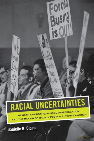 Racial Uncertainties - Danielle R. Olden [KSIĄŻKA]