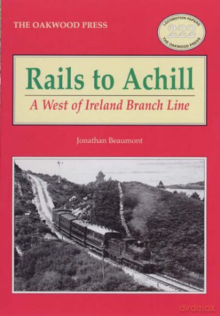 Rails To Achill - Jonathan Beaumont [KSIĄŻKA]