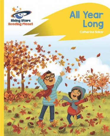 Reading Planet - All Year Long - Yellow: Rocket Phonics (Rising Stars Reading Planet) - Catherine Baker [KSIĄŻKA]
