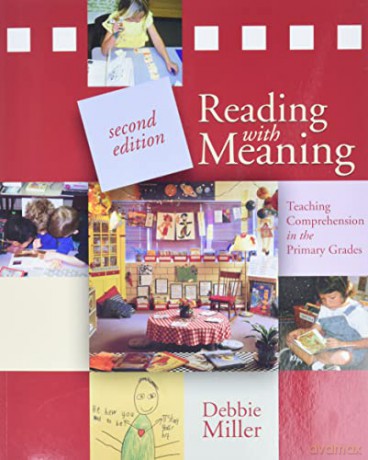 Reading With Meaning Second Edition 2 - Debbie Miller [KSIĄŻKA]