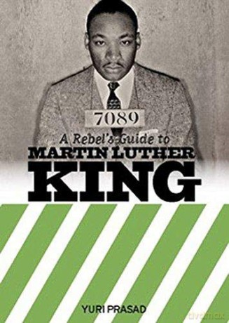 Rebel's Guide To Marthin Luther King - Yuri Prasad [KSIĄŻKA]