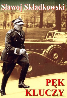 Pęk Kluczy Tw - Sławoj Składkowski [KSIĄŻKA]