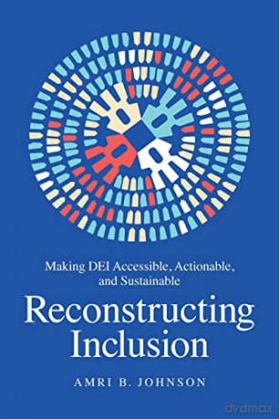 Reconstructing Inclusion - Amri B. Johnson [KSIĄŻKA]