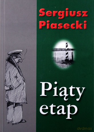 Piąty Etap Tw - Sergiusz Piasecki [KSIĄŻKA]