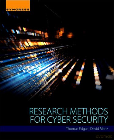 Research Methods For Cyber Security - Thomas W. Edgar [KSIĄŻKA]