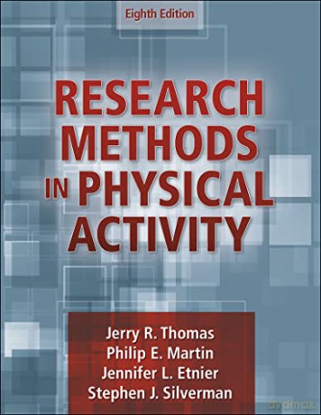 Research Methods In Physical Activity - Jerry R. Thomas: Philip Martin: Jennifer Etnier: Stephen J. Silverman [KSIĄŻKA]