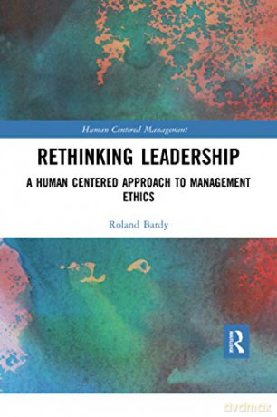 Rethinking Leadership - Roland Bardy [KSIĄŻKA]