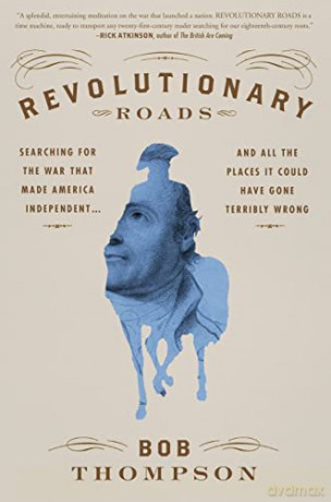Revolutionary Roads - Bob Thompson [KSIĄŻKA]