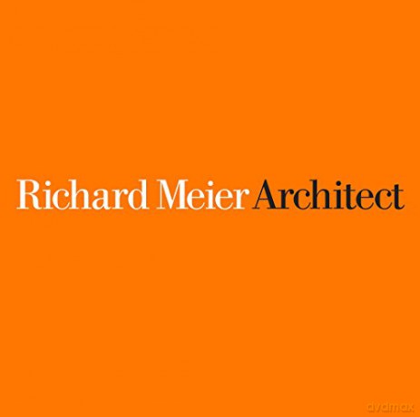 Richard Meier Architect - Richard Meier [KSIĄŻKA]