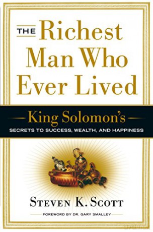 Richest Man Who Ever Lived - Steven K. Scott [KSIĄŻKA]