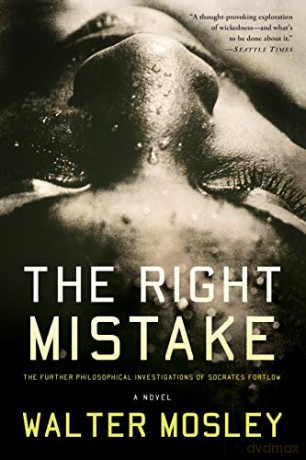 Right Mistake - Walter Mosley [KSIĄŻKA]