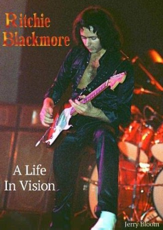 Ritchie Blackmore A Life In Vision - Jerry Bloom [KSIĄŻKA]