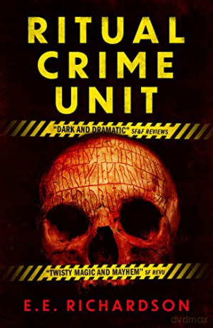Ritual Crime Unit - E. E. Richardson [KSIĄŻKA]