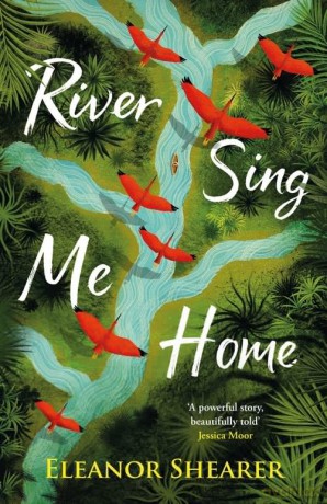 River Sing Me Home - Eleanor Shearer [KSIĄŻKA]