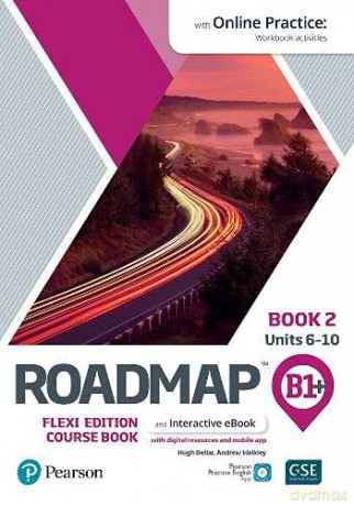 Roadmap B1+ Flexi Edition Course Book 2 with eBook and Online Practice Access - Hugh Dellar [KSIĄŻKA]