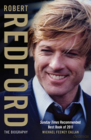 Robert Redford The Biography - Michael Feeney Callan [KSIĄŻKA]