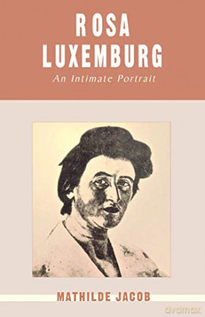 Rosa Luxemburg - Mathilde Jacob [KSIĄŻKA]