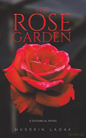 Rose Garden - Hussein Ladak [KSIĄŻKA]
