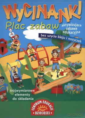 Plac Zabaw Wycinanki - Małgorzata Potocka [KSIĄŻKA]