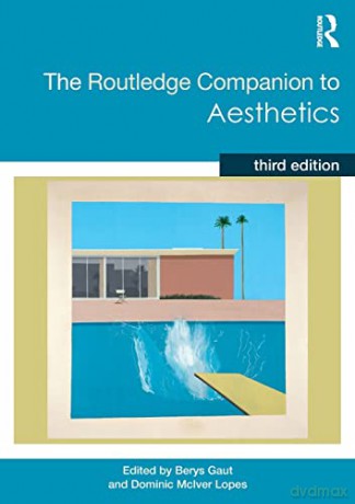 Routledge Companion To Aesthetics Third - Berys Gaut [KSIĄŻKA]