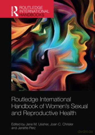 Routledge International Handbook of Women's Sexual and Reproductive Health (Routledge International Handbooks) - Jane M. Ussher [KSIĄŻKA]