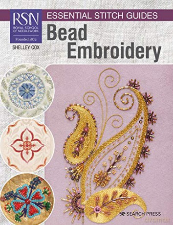 RSN Essential Stitch Guides: Bead Embroidery: Large format edition - Shelley Cox [KSIĄŻKA]