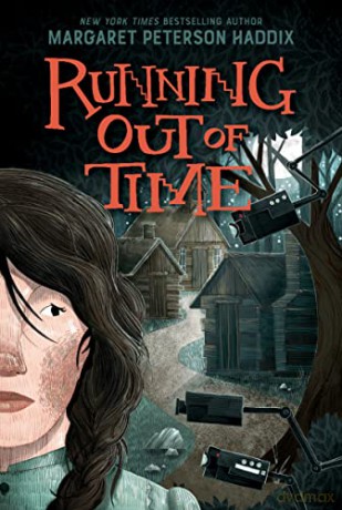Running Out Of Time - Margaret Peterson Haddix [KSIĄŻKA]