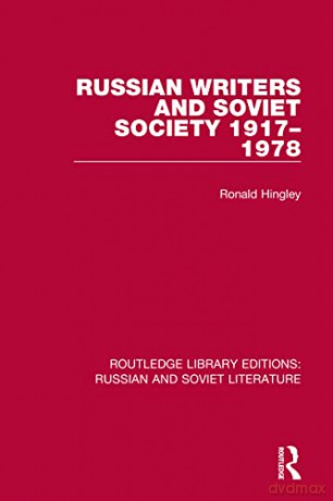 Russian Writers and Soviet Society 1917-1978 (Routledge Library Editions: Russian and Soviet Literature) - Ronald Hingley [KOMIKS]