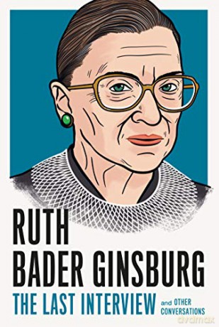 Ruth Bader Ginsberg The Last Interview - Melville House [KSIĄŻKA]