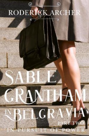 Sable Grantham In Belgravia Part Two In - Roderick Archer [KSIĄŻKA]