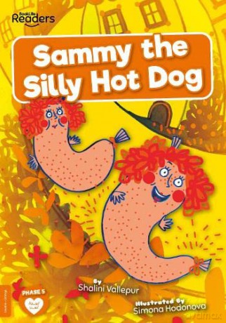 Sammy The Silly Hot Dog - Shalini Vallepur [KSIĄŻKA]