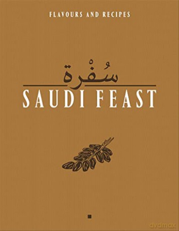 Saudi Feast - Anissa Helou [KSIĄŻKA]