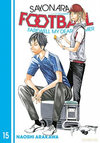 Sayonara Football 15 - Naoshi Arakawa [KOMIKS]