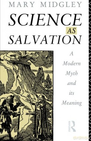Science As Salvation - Mary Midgley [KSIĄŻKA]